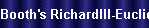 Booth's RichardIII-Euclid