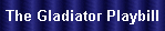 The Gladiator Playbill