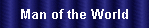 Man of the World